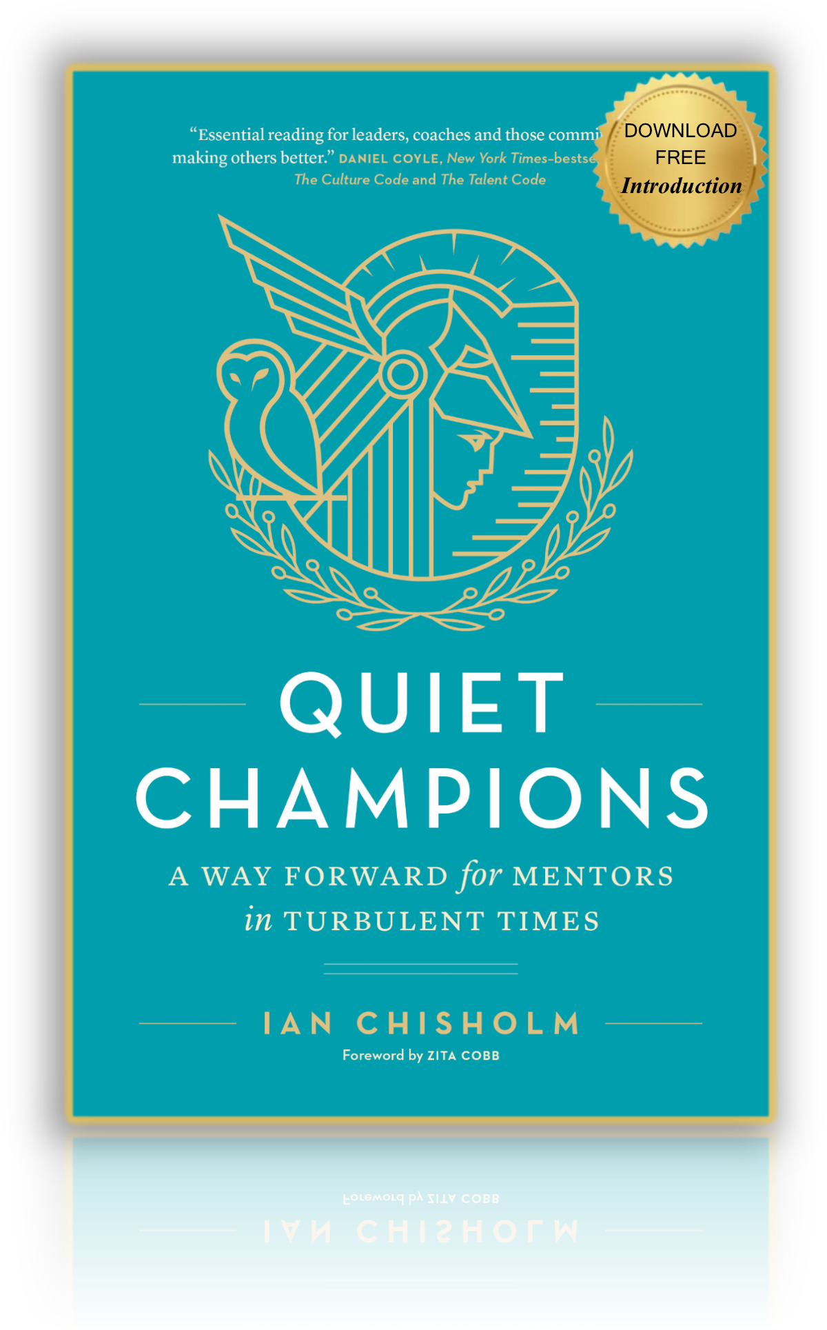 QUIET CHAMPIONS: A WAY FORWARD for MENTORS in TURBULENT TIMES